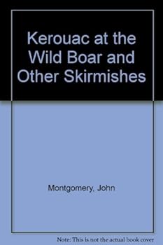 Paperback Kerouac at the "Wild Boar" and Other Skirmishes Book