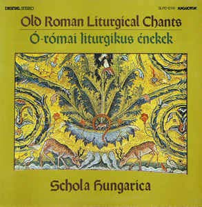 Old Roman Liturgical Chants