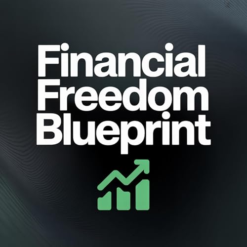 Financial Freedom Blueprint – Human Capital vs Financial Capital