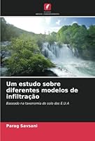 Um estudo sobre diferentes modelos de infiltração 6205602091 Book Cover