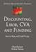 Discounting, LIBOR, CVA and Funding: Interest Rate and Credit Pricing (Applied Quantitative Finance)