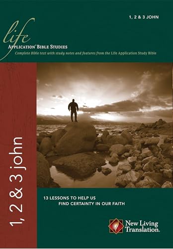 1, 2, & 3 John (Life Application Bible Studies: NLT)