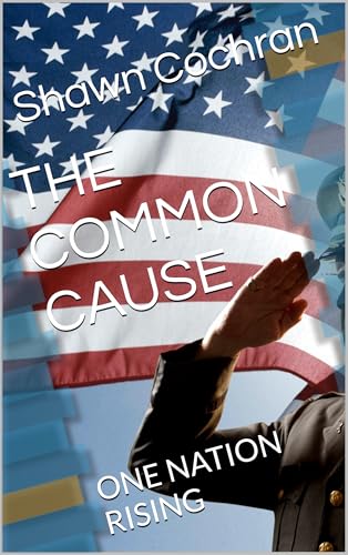 THE COMMON CAUSE: ONE NATION RISING