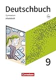  Deutschbuch Gymnasium - Zu den Ausgaben: Neue Allgemeine Ausgabe und Niedersachsen – Neue Ausgabe - 9. Schuljahr: Arbeitsheft mit Lösungen