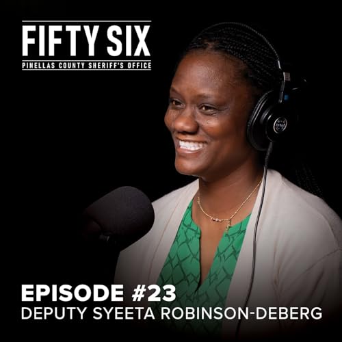 #23 "She Just Needed A Cookie" - Deputy Syeeta Robinson-Deberg