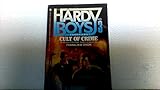 Cult of Crime (The Hardy Boys Casefiles #3)