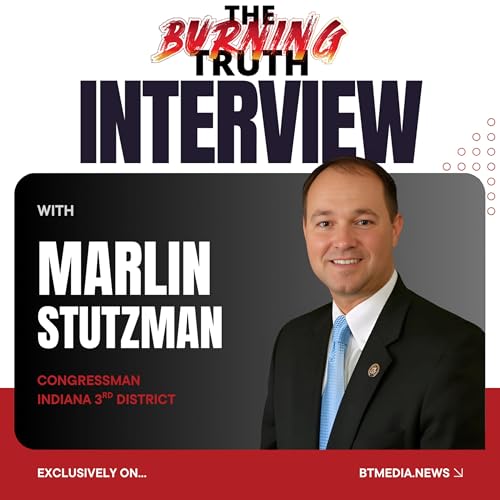 Interview: Rep. Marlin Stutzman on Healthcare Bills, Indiana Redistricting, and Section 230 Censorship Fix | Dec. 11