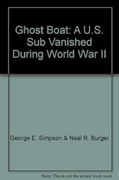 Ghost Boat: A U.S. Sub Vanished During World War II