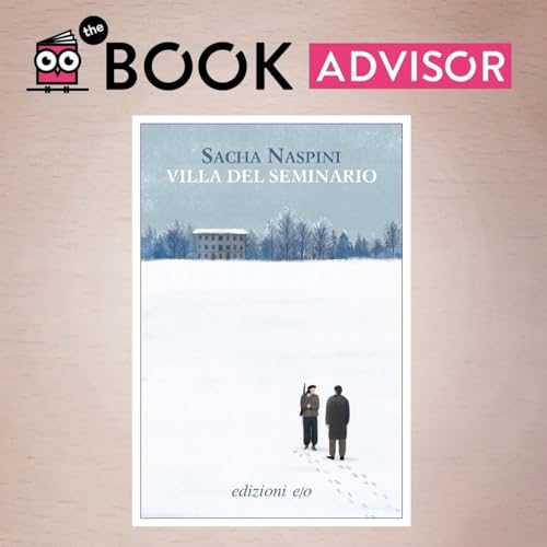 "Villa del seminario" di Sacha Naspini: la storia del campo di concentramento nella diocesi