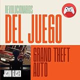 juegos grand theft auto san andreas gratis  Grand Theft Auto (Revolucionarios del Juego)