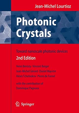 Photonic Crystals: Towards Nanoscale Photonic Devices Second Edition 2008 Edition book cover