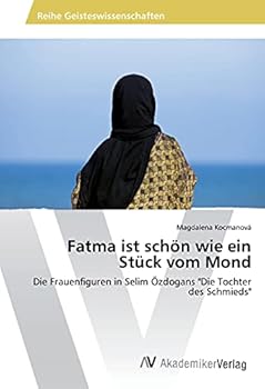 Paperback Fatma ist schön wie ein Stück vom Mond [German] Book