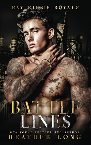 Battle Lines (Bay Ridge Royals) 1956264787 Book Cover