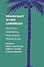 Democracy in the Caribbean: Political, Economic, and Social Perspectives (A World Peace Foundation Study)