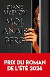Moi, Anaïs Berg: Le prix du roman de l'été