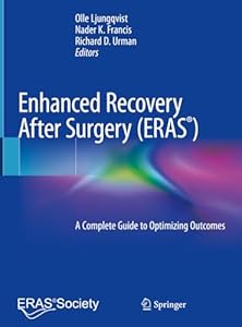 Vedi scheda su Amazon Enhanced Recovery After Surgery: A Complete Guide to Optimizing Outcomes