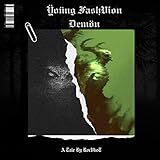 Young Fashion Demon [Explicit]