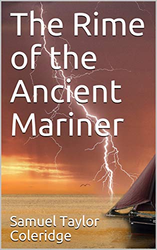 The Rime of the Ancient Mariner (English Edition)
