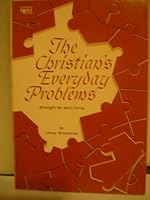 The Christian's everyday problems B0007FAG8E Book Cover