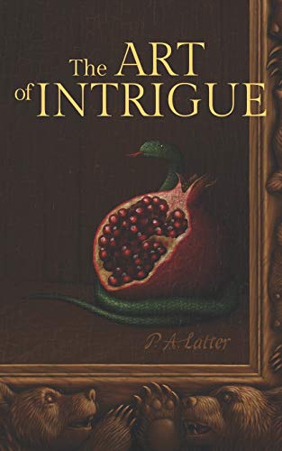 The Art of Intrigue (A Brush with the Past)