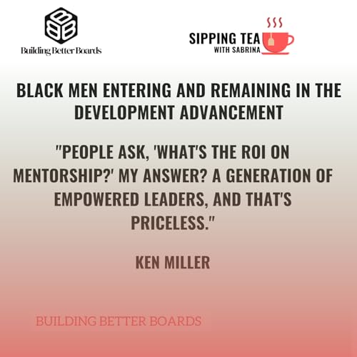 Black Men Entering and Remaining in the Development Advancement cover art