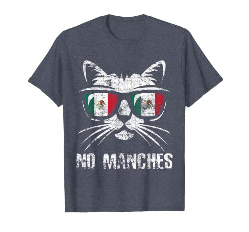 Mexico Flag Funny Cat Vintage No Manches Mexican Saying T-Shirt, Men, Heather Blue, Small