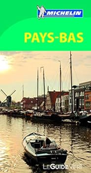 Michelin GReen Guide Pays Bas (Netherlands) (in French) (French Edition)