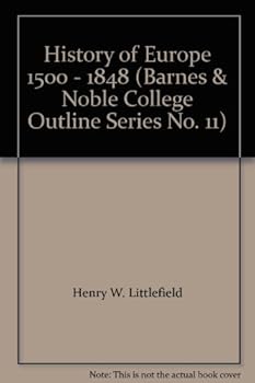 Paperback History of Europe 1500 - 1848 (Barnes & Noble College Outline Series No. 11) Book