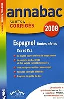 Espagnol LVI-LV2 toutes séries : Sujets et corrigés 2218927497 Book Cover