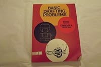 Basic Drafting Problems 0672978660 Book Cover