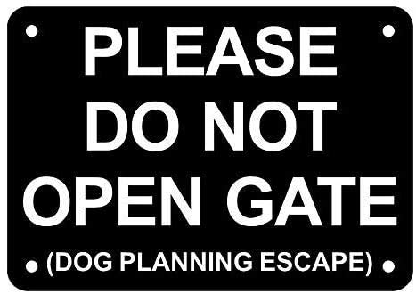 Vintage Metal Sign - Please Do Not Open Gate Dog Planning Escape - Home Wall Decoration 8 x 12 inch