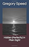 Hidden (Perfectly) in Plain Sight 171927052X Book Cover