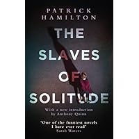 The Slaves of Solitude