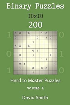 Paperback Binary Puzzles - 200 Hard to Master Puzzles 10x10 Vol.4 Book