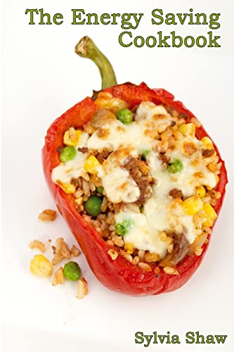 The Energy Saving Cookbook: Once a Week Cookery System