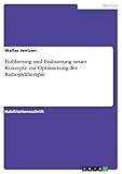  Etablierung und Evaluierung neuer Konzepte zur Optimierung der Radiojodtherapie