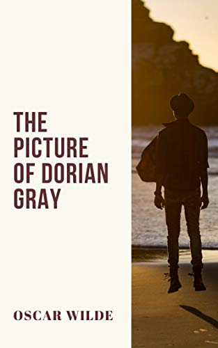 The Picture of Dorian Gray ( Illustrated) (English Edition)