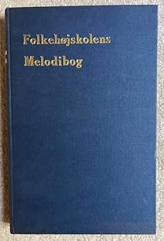 Hardcover FOLKEHOJSKOLENS MELODIBOG Book