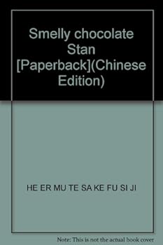 Paperback Smelly chocolate Stan [Paperback](Chinese Edition) [Chinese] Book