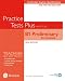 Cambridge English Qualifications: B1 Preliminary for Schools Practice Tests Plus Student's Book with key