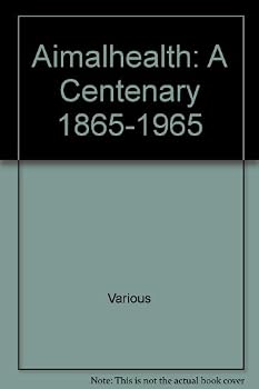 Hardcover Animal Health: A Centenary 1865-1965 Book