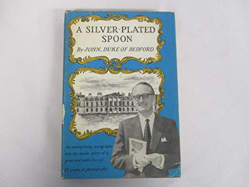 A Silver-Plated Spoon B07R9XRCXW Book Cover