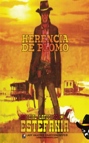 Herencia de plomo (Colección Oeste)