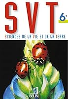 SVT 4e: Cycle central – tout le programme (Collection André Duco) 2701126460 Book Cover