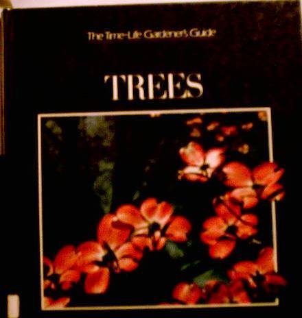 Trees (The Time-Life Gardener's Guide) 0809466163 Book Cover
