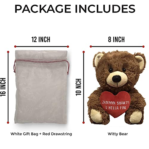 Zamnnn Shawty U Hella Fine - 10" Teddy Bear & Gift Bag - Funny Stuffed Animal Plush Gift For Girlfriend, Boyfriend, Best Friend - Birthday, Engagement, Valentines, Anniversary, Wedding - Witty Bears #TOP3