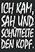 Ich kam sah und schüttelte den Kopf | Lustiges Notizbuch Arbeit Büro Statement | Geschenk Arbeitskollegen Freunde Chef Bürohumor: Kariertes Notizbuch DIN A5 120 Seiten