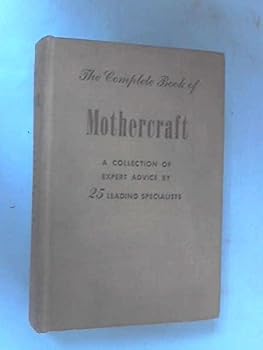 Hardcover TheComplete Book of Mothercraft Book
