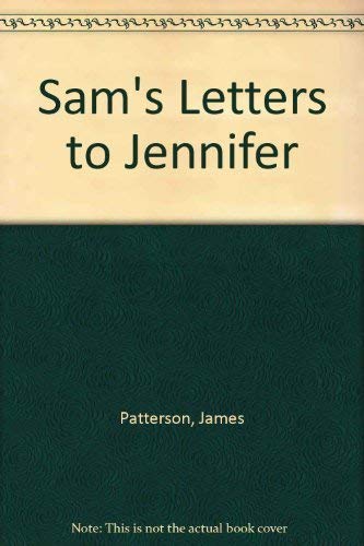 Sam's Letters to Jennifer 0739442856 Book Cover