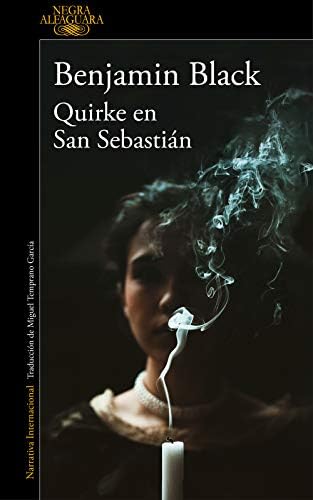Quirke en San Sebastián (Quirke 8) (Alfaguara Negra)